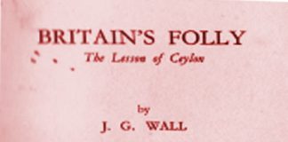 Britain’s Folly : The lesson of Ceylon