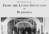 FROM THE LIVING FOUNTAINS OF BUDDHISM