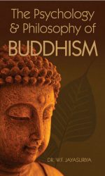 The Psychology and Philosophy of Buddhism