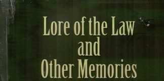 Lore of the Law and Other Memories