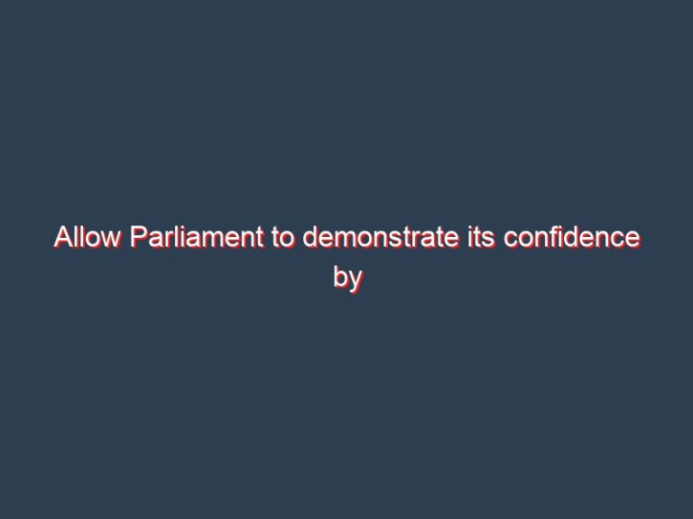 Allow Parliament to demonstrate its confidence by voting immediately when reconvened, says EU