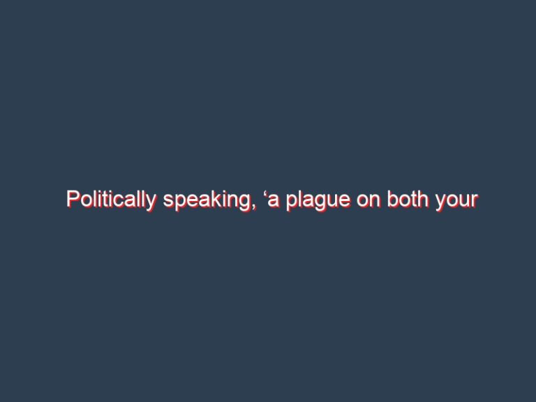 Politically speaking, ‘a plague on both your houses’ – Kishali Pinto Jayawardene