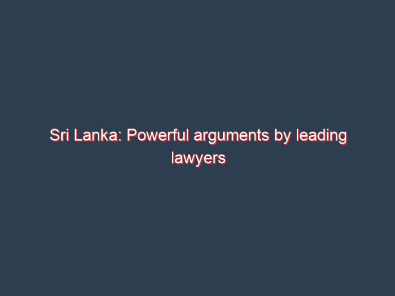 Sri Lanka: Powerful arguments by leading lawyers against the dissolution of the parliament at the SC hearing.
