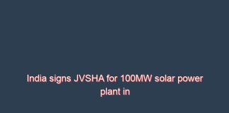 India signs JVSHA for 100MW solar power plant in Sri Lanka’s strategic Tricomalee