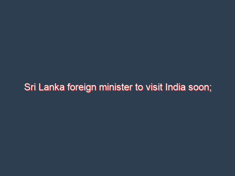 Sri Lanka foreign minister to visit India soon; India assures continued support