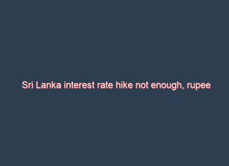 Sri Lanka interest rate hike not enough, rupee cannot be held at 230: Harsha