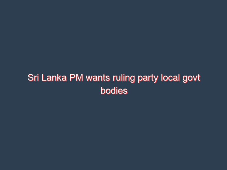 Sri Lanka PM wants ruling party local govt bodies to turn off street lamps