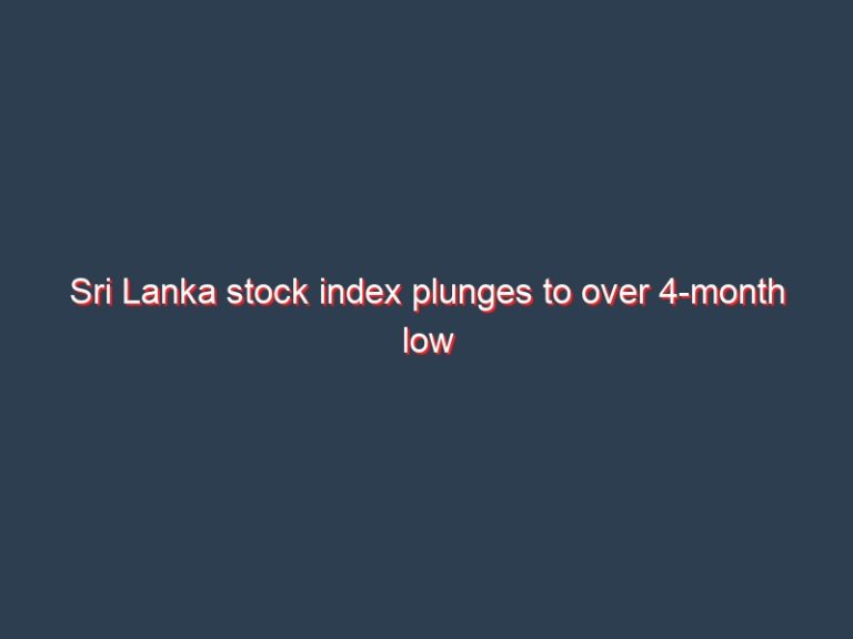 Sri Lanka stock index plunges to over 4-month low after rupee devaluation
