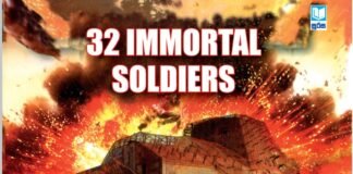 32 IMMORTAL SOLDIERS